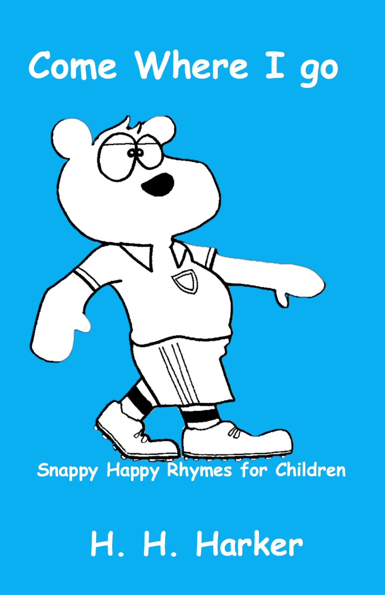 Looking for a traditional children’s poetry book, then why not try Come Where I go, the adventures of Sammi the bear by H.H. Harker, each poem has its own unique illustration to interest the young reader. Available to buy from Amazon. #hhharker #quoqspublishing #childrenspoetry