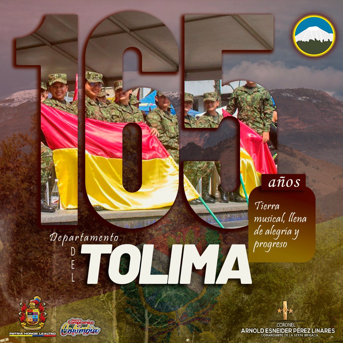 Ejercito_Div5's tweet photo. Los hombres y mujeres que integran la #SextaBrigada, conmemoran los 165 Años del hermoso departamento del #Tolima, a todos sus habitantes solo queremos decirles gracias por acoger a cada uno de nuestros soldados quienes están velando por la seguridad de todos ustedes tolimenses 24/7.

¡Feliz día Tolima!

#PatriaHonorLealtad
#NuestroCompromisoEs🇨🇴