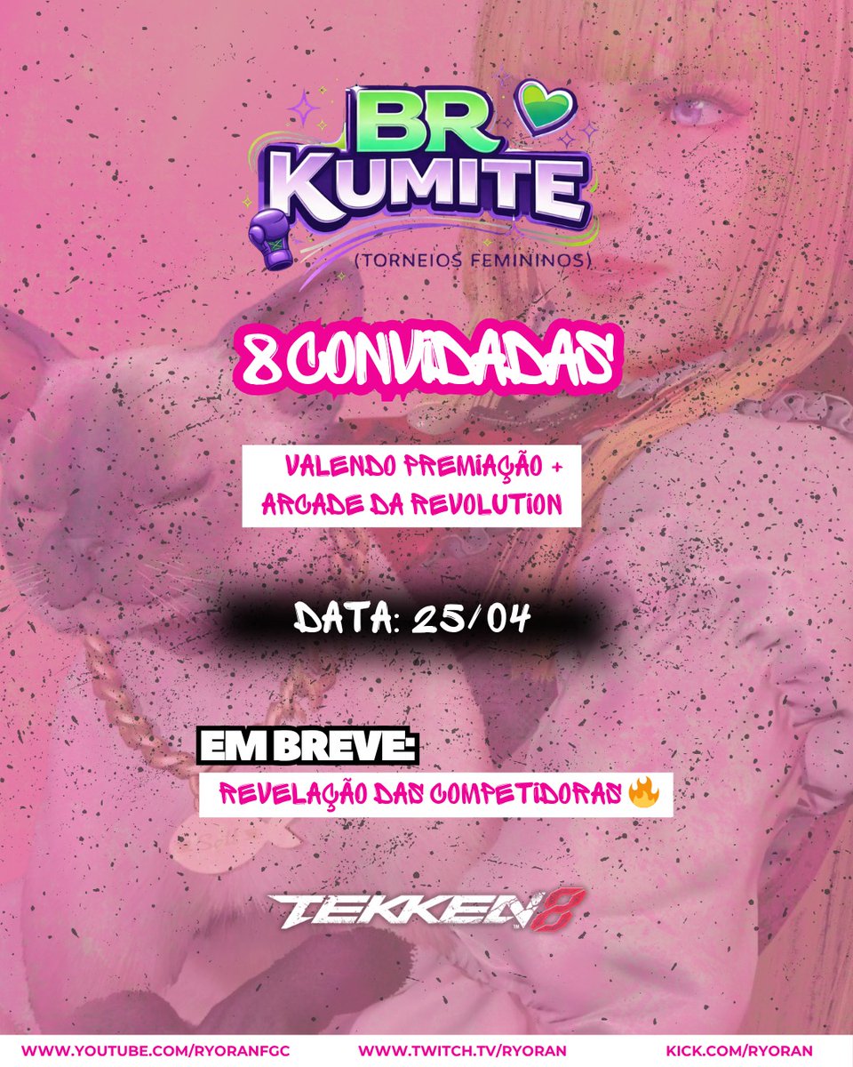 ryoran's tweet photo. Data confirmada!

Dia 25/04, no sábado às 19:00 teremos o BR Kumite Girls - Tekken 8 ! 
8 Competidoras da nossa cena brasileira de Tekken 8 vão disputar o torneio em busca do título do torneio com premiação extra de um arcade maravilhoso da Revolution!

Acompanhem o anúncio das competidoras que sairá ao longo das semanas aqui nas redes sociais e vocês também podem acompanhar pelo site https://t.co/ILxdlpQq2X !