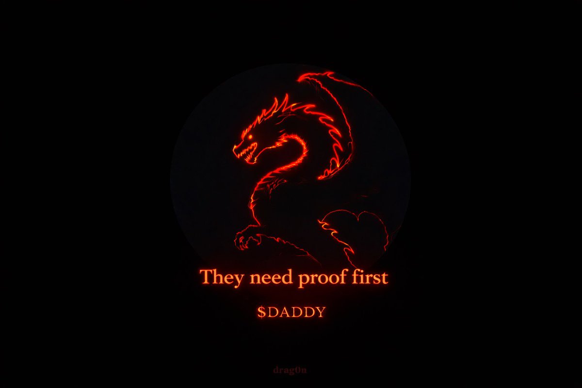 CyberDrag0n77's tweet photo. Most people need proof  

Before they believe  

Before they act  

Before they commit  

That delay costs them everything  

The edge isn’t knowing  

It’s moving  
before it’s obvious  

$DADDY  

Built before the world notices. https://t.co/fUZafNdgLP