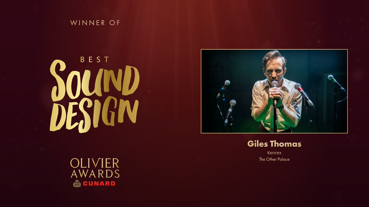 OlivierAwards's tweet photo. The winner of Best Sound Design, supported by d&amp;b audiotechnik, is @giles_thomas for @KENREXtheplay at @TheOtherPalace.

#OlivierAwards https://t.co/rvCglKk8ko