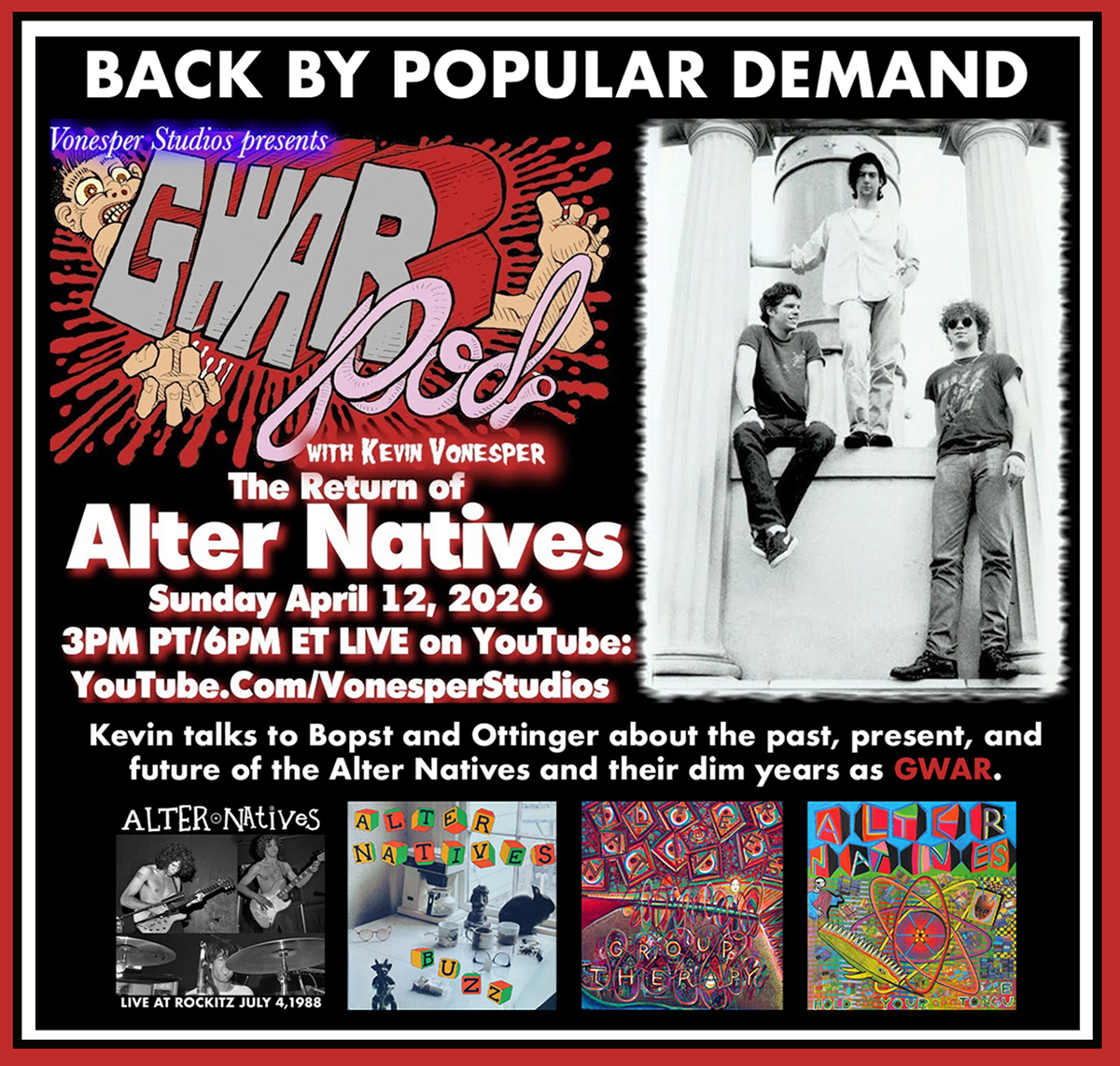 Bopst's tweet image. #GoodNews: Bopst &amp;amp; Ottinger are back on @gwar POD with Kevin Vonesper on YouTube tonight at 6PM (EST-USA) to discuss The Alter Natives' history, new releases and their formative roles in GWAR's DIM TIME. #RVA Tune in at: youtube.com/@VonesperStudi…