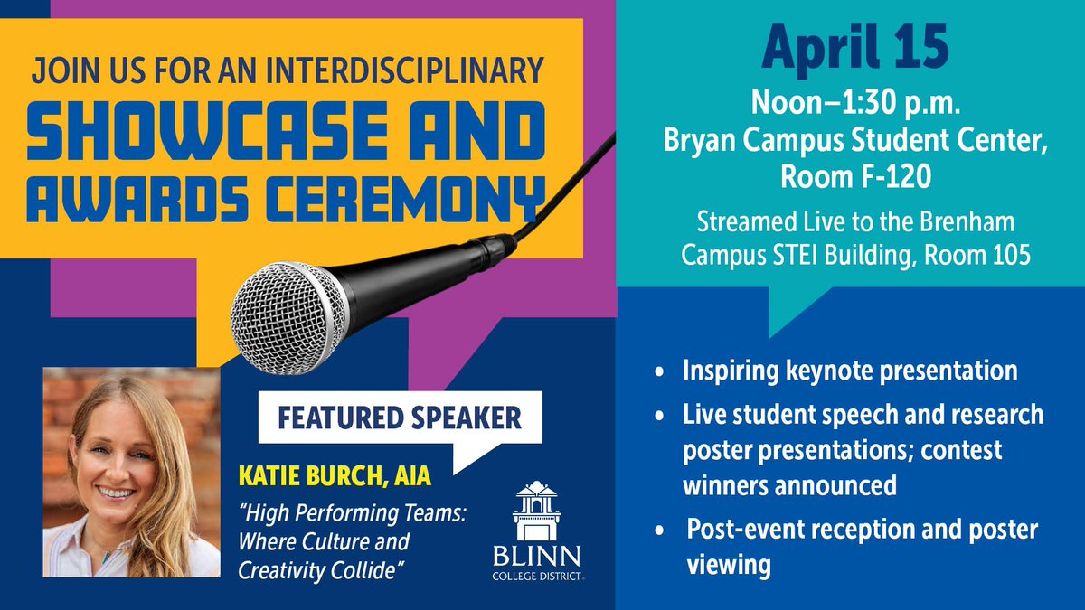 BlinnCollege's tweet photo. π€β¨ Celebrate creativity, research, and student achievement at #Blinnβs Interdisciplinary Showcase & Awards Ceremony!
Join us April 15, noonβ1:30 p.m. in #BlinnBryan Student Center F-120 for keynote speaker Katie Burch, student presentations, and award announcements. https://t.co/piJ8dnaDIL