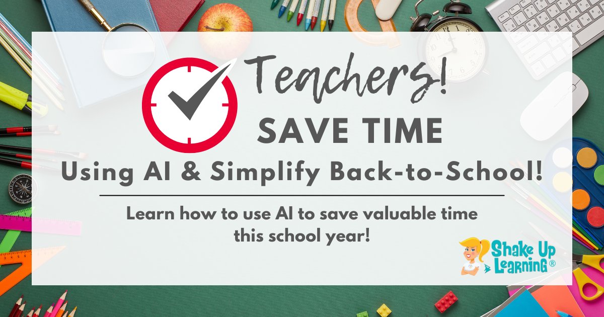 ShakeUpLearning's tweet image. 🌟 AI Prompts to Save Teachers Time and Simplify Tasks 
➡️ shakeuplearning.com/blog/ai-prompt… #edchat #k12 #teacherlife #aiineducation #aiinedu #TCEA #ISTE #FETC #googleedu