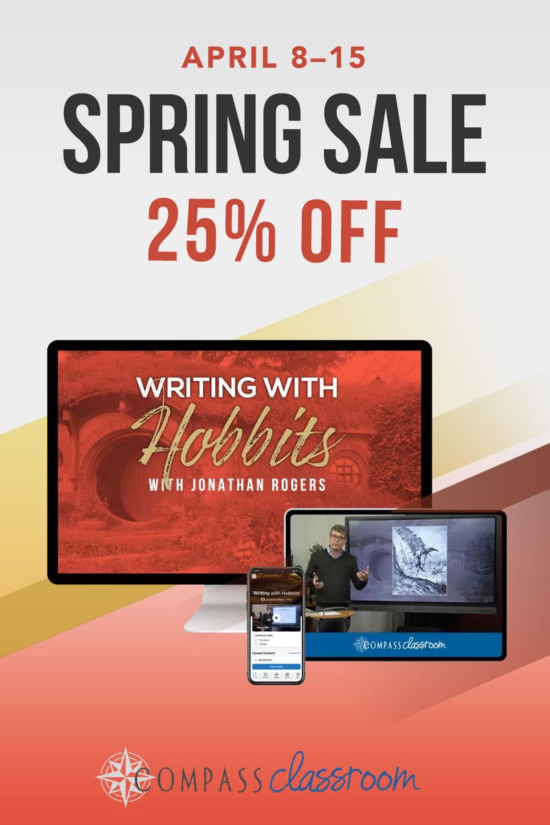 Use code SPRING25 to save 25% off Writing with Hobbits during our Spring Sale! Jonathan Rogers digs into Tolkien’s craft -- dialogue character development plot structure and more. One of the most beloved courses in the series. compassclassroom.com/shop/product/w…