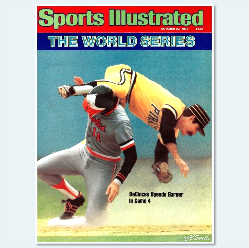 BSmile's tweet image. “The World Series - DeCinces Upends Garner In Game 4″ (SI - October 22, 1979) RIP Phil Garner #MLB #Pirates #History #LetsGoBucs