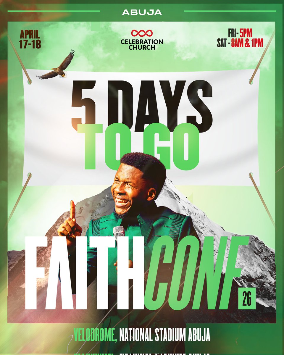 5 days to go… and it’s getting real ⏳🔥

In just a few days, we step into moments that will stir your faith and set you on a new path. 

📍 Velodrome, National Stadium, Abuja
📅 17th – 18th April, 2026

Tag who you’re coming with 👇

#FaithConference2026
#FaithConferenceAbuja