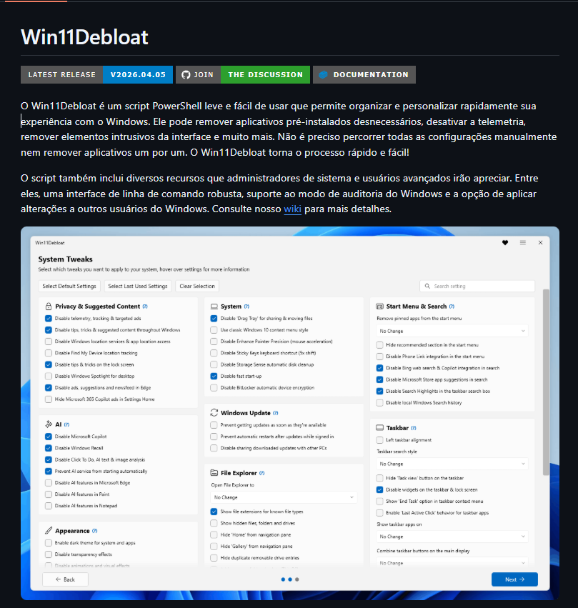 FelpsCrypto's tweet photo. Seu notebook com Windows veio cheio de lixo que você nunca pediu.

Anúncios no menu Iniciar.
Bing sequestrou sua barra de pesquisa.
Copilot que você não consegue remover.
Recall tirando print de tudo que você faz.
Telemetria registrando cada clique seu.

Existe um script que apaga tudo isso.

Chama Win11Debloat.

Não é aquele otimizador suspeito de anúncio pop-up.
É um script leve do PowerShell.
Open Source. MIT. 43.800+ estrelas no GitHub.

O que ele elimina:

→ Candy Crush, TikTok, Instagram, Teams e dezenas de apps que vieram sem você pedir
→ Toda telemetria da Microsoft — diagnóstico, histórico, rastreamento de apps
→ Anúncios do menu Iniciar, notificações, tela de bloqueio e Configurações
→ Bing removido da pesquisa — sua barra volta a buscar no seu computador
→ Microsoft Copilot desativado e removido
→ Windows Recall desativado — sem mais prints automáticos do que você faz
→ Feed de notícias e anúncios do Edge eliminados

O que permanece?

Seus arquivos. Seus apps. Suas configurações.
Nada quebra.

Um comando. Só isso.

Funciona no Windows 10 e no Windows 11.

A Microsoft passou anos empurrando coisas que ninguém pediu.
Este script passou anos removendo elas.

Link nos comentários.
