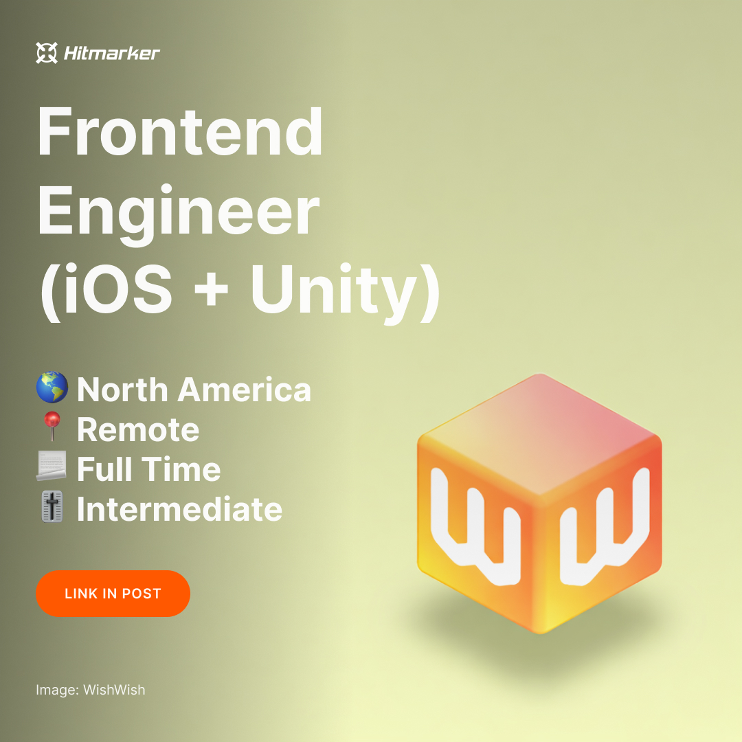 HitmarkerJobs's tweet image. 🚨 ICYMI: A new platform is searching for a frontend engineer with Unity XP! 💪

💼 Frontend Engineer
🏢 WishWish
🌎 Remote North America
📃 Full Time
🎚 Intermediate
🏷 #FrontendDevelopment, #MobileDev, #Unity
💵 USD 120,000 per year

Apply here 👇
hitmarker.net/jobs/wishwish-…