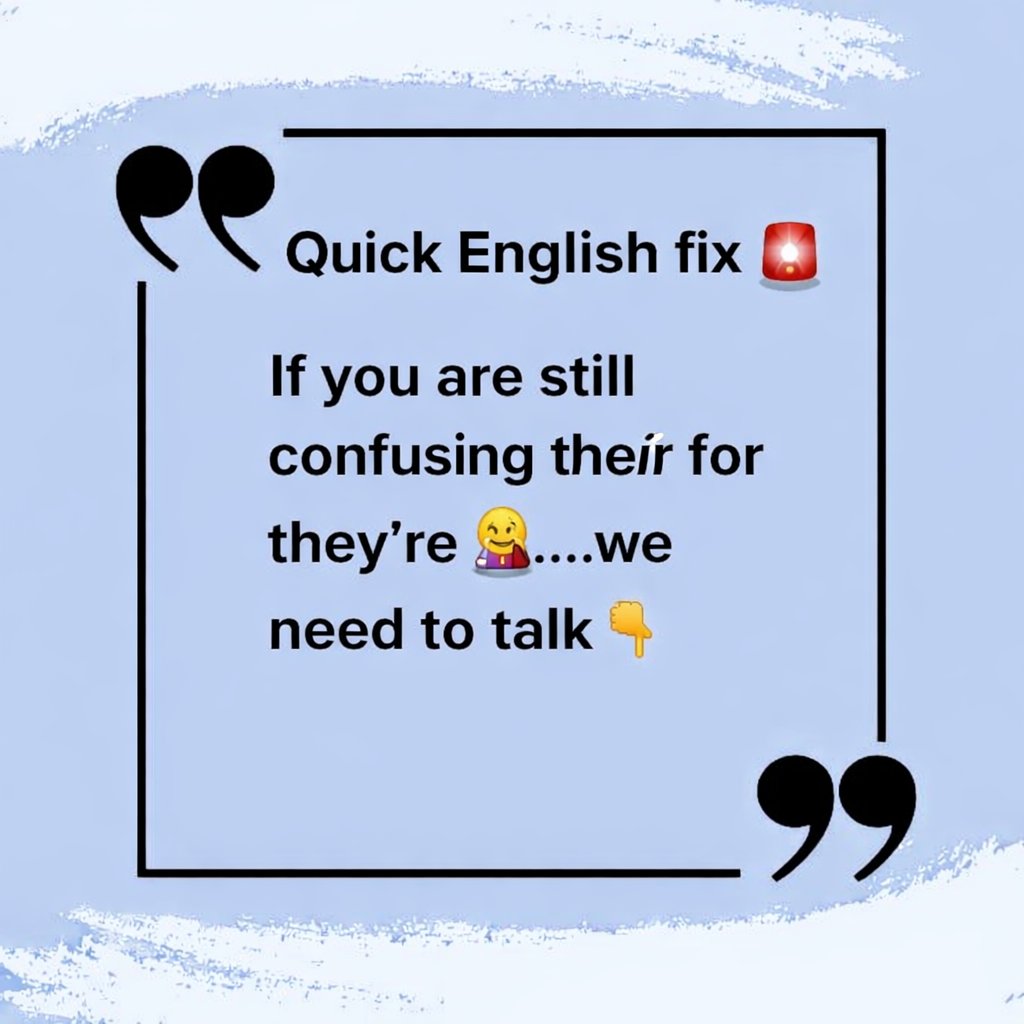 Talkbetterdaily's tweet photo. QUICK ENGLISH FIX 🚨 
IF YOU ARE STILL CONFUSING THEIR FOR THEY'RE 🤦...WE NEED TO TALK 👇 

#commonmistakes #Englishgrammar #fluent #writebetter #Englishteacher #virałpost https://t.co/0o0JJzXggk