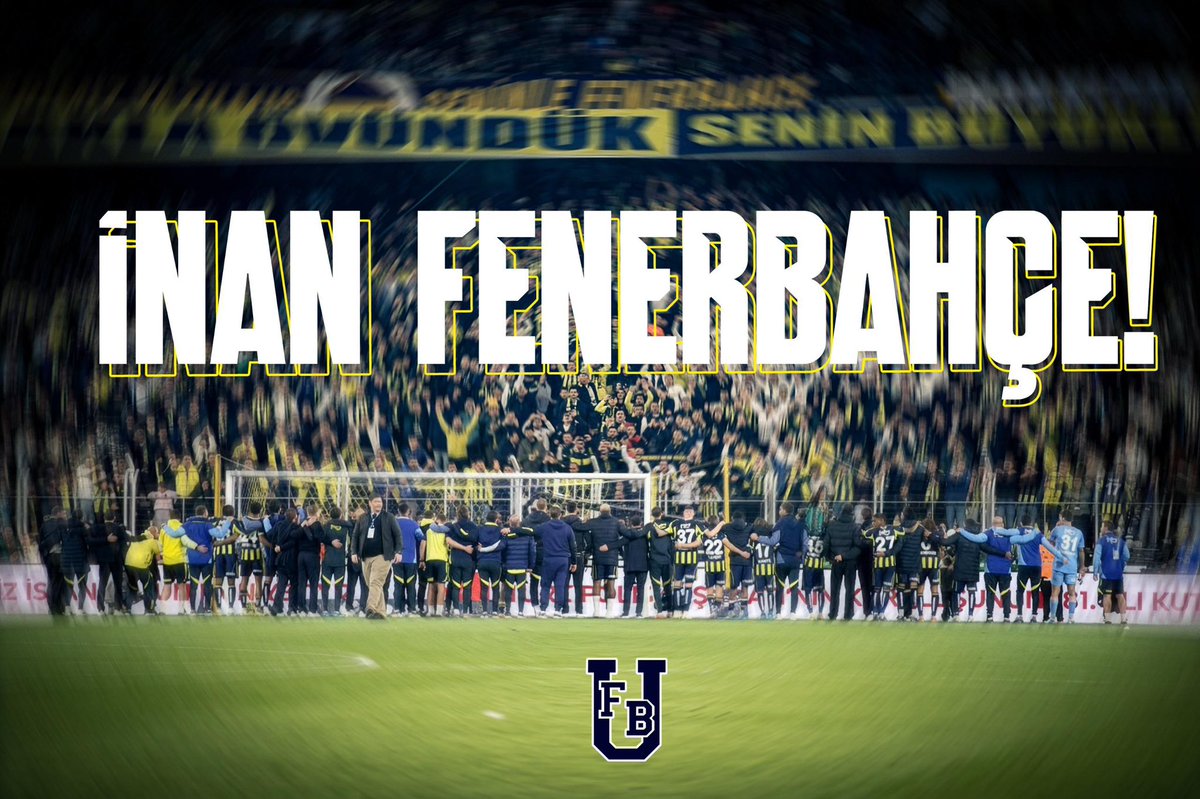 İNAN FENERBAHÇE!