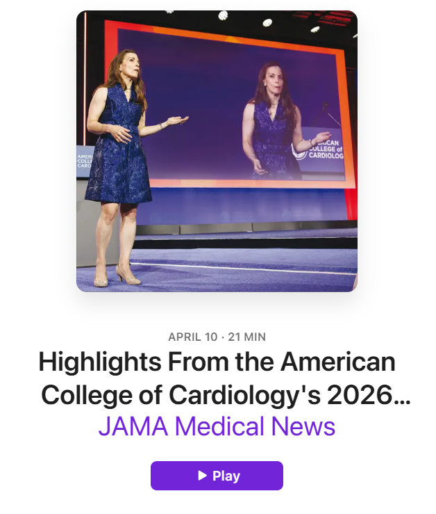 JAMA_current's tweet image. Clinical research from the @ACCinTouch 2026 Scientific Sessions assessed #cardiovascular prevention strategies, post-myocardial infarction medication use, long #COVID POTS, and #shingles vaccination.

JAMA Medical News Director Jennifer Abbasi spoke with ACC Conference Chair