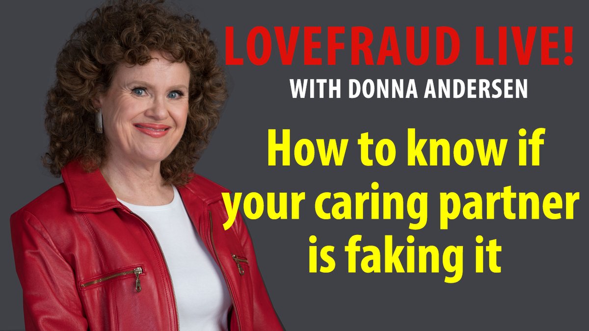 Lovefraud's tweet photo. Starting in 1 hour on Youtube! I'll give you 9 questions to discern if your caring partner is faking it. https://t.co/98BRmRxmLZ https://t.co/qdmrna89Xr