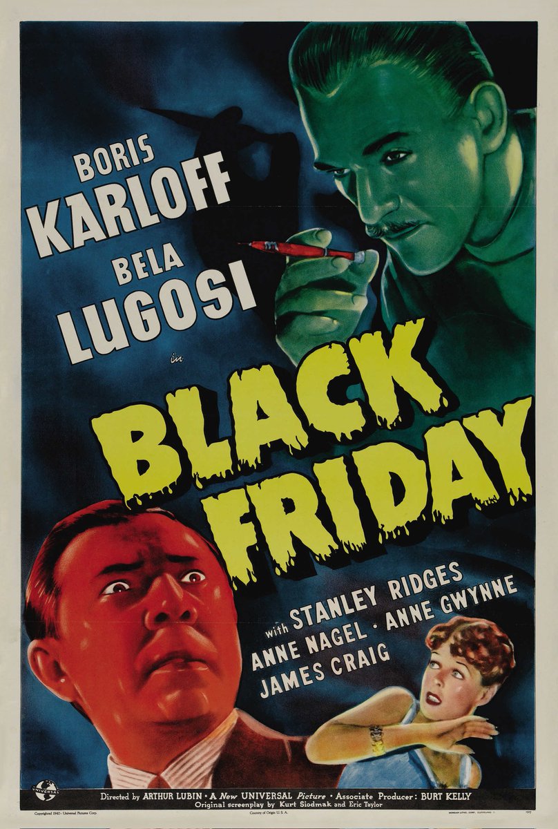 16mmInferno's tweet image. 🎬 Boris Karloff &amp;amp; Bela Lugosi star on "Black Friday", which premiered in American theatres 86 years ago, on April 12, 1940. 

The film was directed by Arthur Lubin and also stars Stanley Ridges, Anne Nagel, Anne Gwynne &amp;amp; Virginia Brissac.

#BlackFriday #Horror #16mmInferno