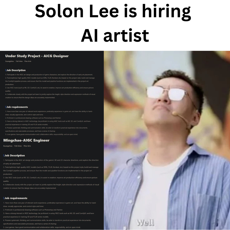 timely_david's tweet photo. Solon Lee, developer of Wuthering Waves is hiring AI artists.

​The job is:
-Develop early design
-Train model
-Must work with real artist
-Use AIGC

​When we ask why he is adopting AI, he says:

 "AI is the future" https://t.co/h1cMmtlDr1