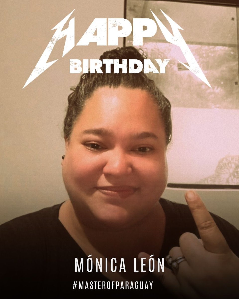 masterofpy's tweet photo. Desde la gran familia de Master of Paraguay, deseamos un feliz cumpleaños a nuestra querida amiga y una de las CMs @MonikaLeon 🤘🏻 https://t.co/9OQ42iBel4