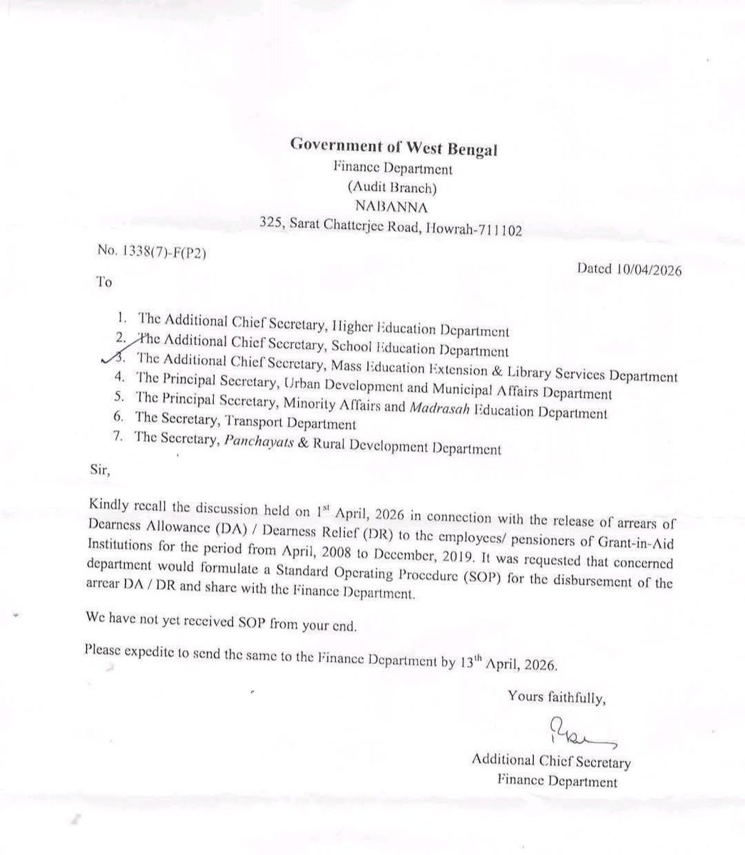 Respected #EMoWB <a href="/basu_bratya/">Bratya Basu</a>,
Kindly instruct #SED to send #SoP to  Fin.Deptt,GoWB, for the release of arrears of D.A./D.R. as per AICPI for the period as earmarked by the #SC by 13/04/2026 i,c,w, Finance Deptt's(GoWB) Memo No.- 1338(7)-F(P2),dt.-10/04/2026.
<a href="/MamataOfficial/">Mamata Banerjee</a>