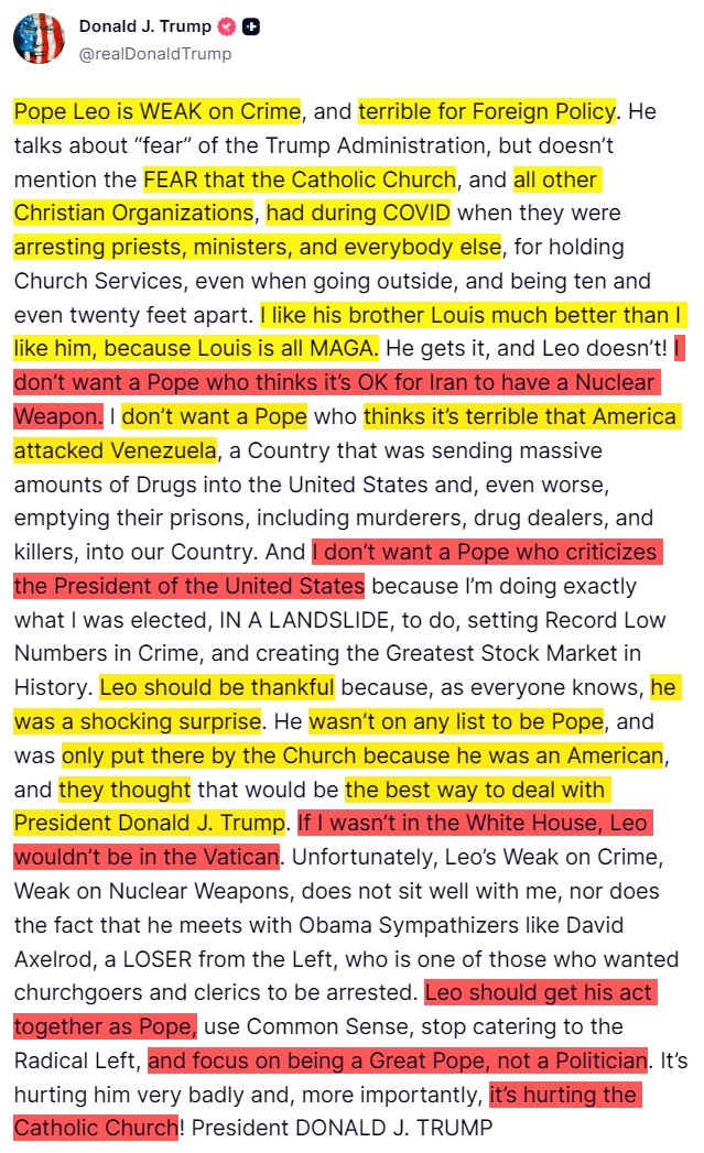 MyLordBebo's tweet image. 🇺🇸🇻🇦 Trump in a lengthy attack targeting Pope Leo XIV.

Highlighted the most interesting parts.

Sections in red mark what I believe are the most critical passages in the "letter".

"I don't want a Pope who criticizes the President of the United States."