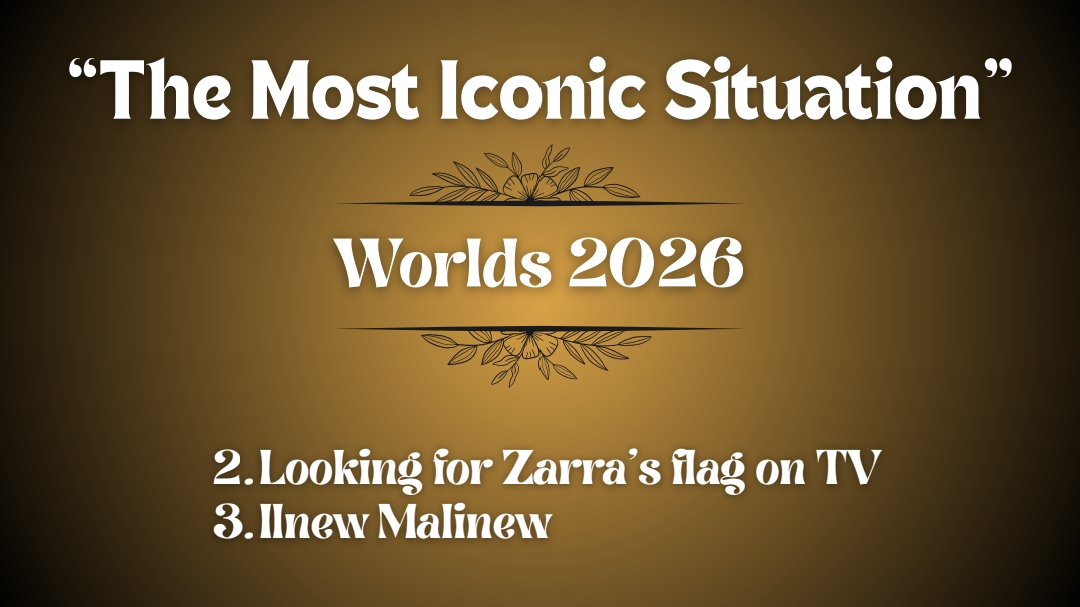 ilianationspot's tweet photo. The most iconic situation according to Ilianation was… Worlds 2026 with 10 votes! https://t.co/hZdvzgzzRs