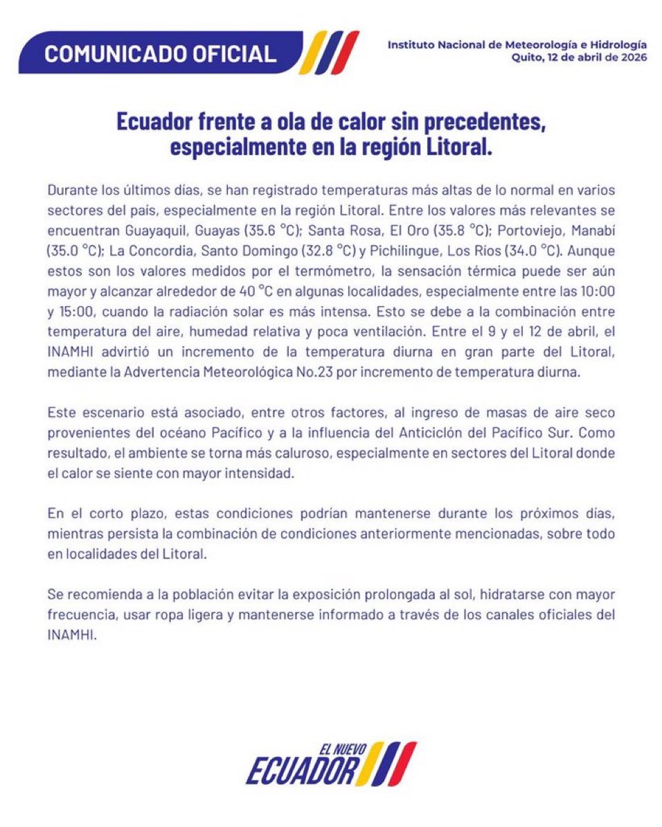 ecuainm_oficial's tweet photo. ‼️#URGENTE
El INAMHI informó este 12 de abril que Ecuador enfrenta una ola de calor sin precedentes, especialmente en la región Litoral. Las temperaturas han superado los 35 °C y la sensación térmica podría alcanzar los 40 °C. Estas condiciones se mantendrían en los próximos días, por lo que se recomienda evitar la exposición prolongada al sol e hidratarse constantemente.
