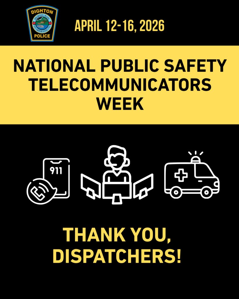 DightonPolice's tweet photo. Dighton Police Department Recognizes National Public Safety Telecommunicators Week: April 12-16 is National Public Safety Telecommunicators Week, a time to recognize the dispatchers who answer the call when someone in the community needs help. According… https://t.co/iJeGHtOq28 https://t.co/S3bhb2YG2O
