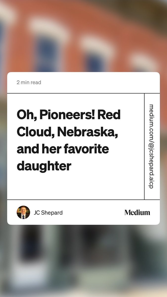 Oh, Pioneers! Red Cloud, Nebraska, and her favorite daughter

The small town of Red Cloud (pop. ~1,000) has transformed its economy by leaning into its literary and architectural heritage.

medium.com/small-towns-re…
#WillaCather #SmallTowns #Nebraska #HistoricPreservation #econdev