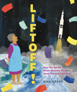 LoriTecler's tweet image. LIFTOFF! by Nina Crews is the perfect follow up for last week's Artemis II mission. Picture book w/ bold, vibrant artwork frames the Apollo 10 mission thru the eyes of artist Alma Thomas as she creates her work "Snoopy Sees a Sunrise." Informative &amp;amp; inspiring. #kidlit