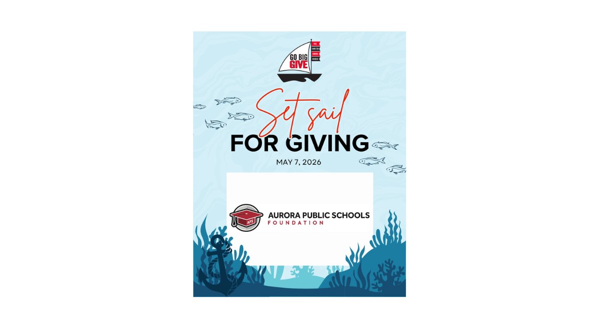 Join us in supporting Aurora students on May 7th for Go Big Give!