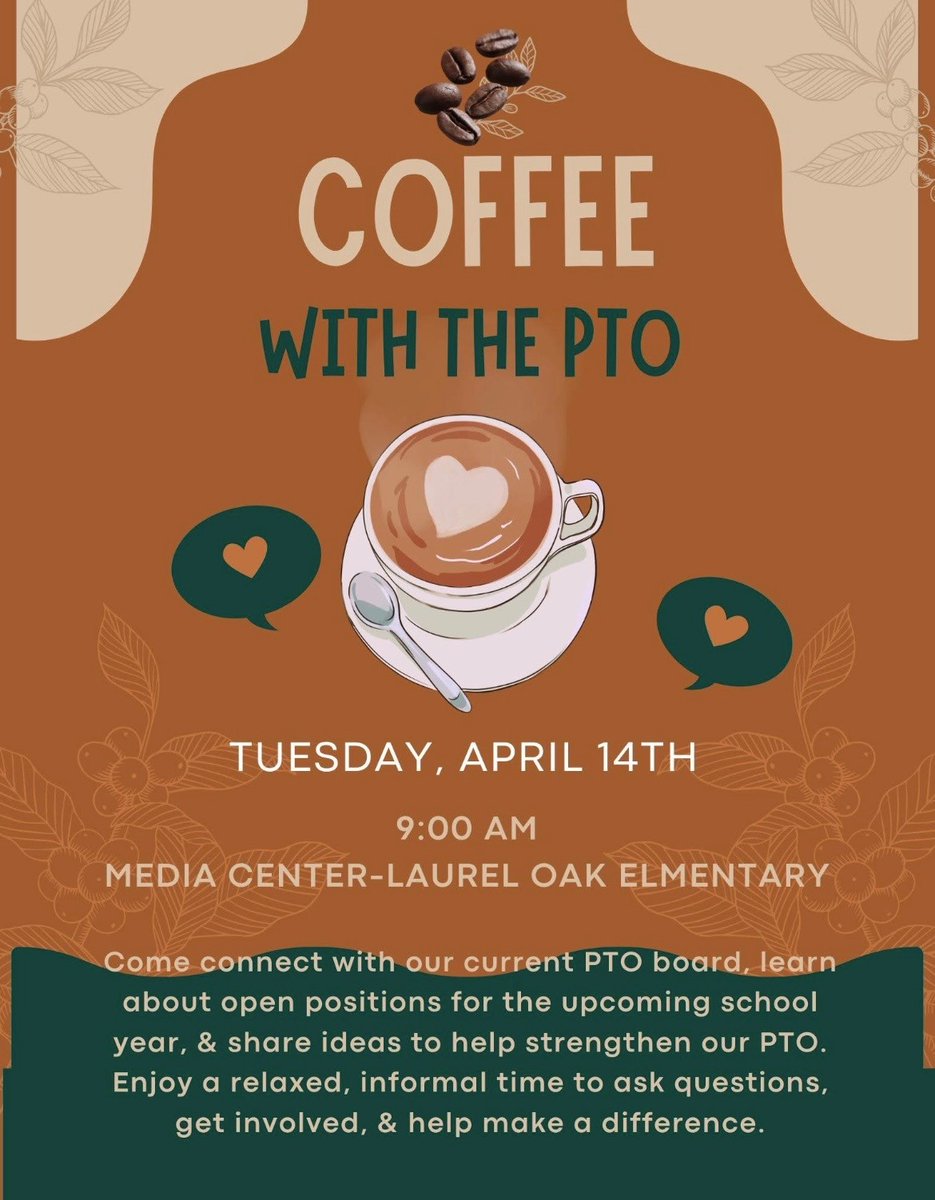LaurelOakElem's tweet photo. Join us on Tuesday, April 14th, for a cup of coffee with our PTO!  
9:00 in the LOE Media Center.  All are welcome to attend. https://t.co/UbvFoBJPmR