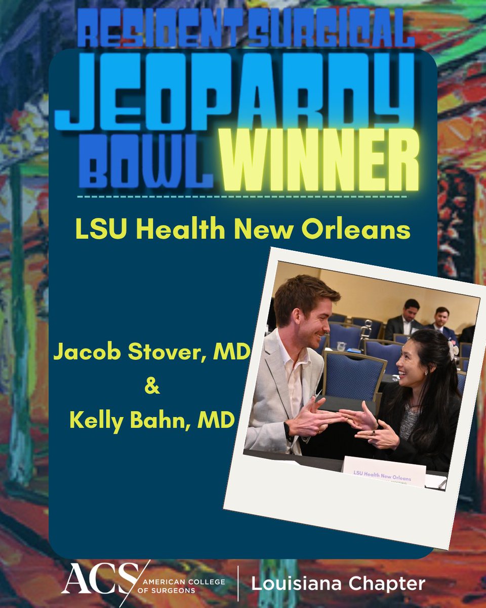 LA_ACS's tweet photo. Congratulations to all of our Podium and ePoster winners for the 74th Annual Meeting! Thank you to everyone who shared their work with us this weekend. Outstanding work by everyone! Special shoutout to @lsusurgerydept for winning both Resident Surgical Skills and Jeopardy! https://t.co/QzhDZLbSuX