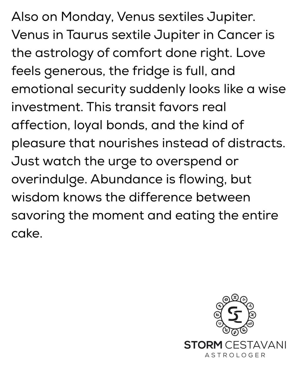 StormCestavani's tweet image. Venus sextile Jupiter hits tomorrow, and suddenly love, comfort, and loyalty look like very smart investments. Where are you ready for a little more sweetness without going overboard? Tell me in the comments.

#astrology #horoscopes #AriesSeason