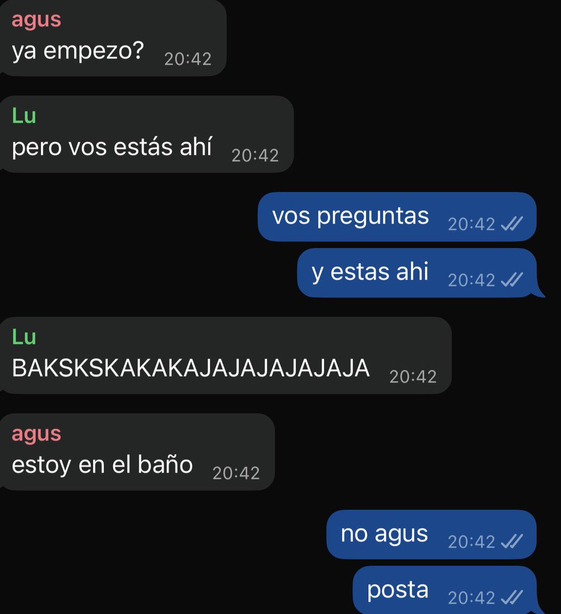 si no estoy yo agustina hace cualquier cosa