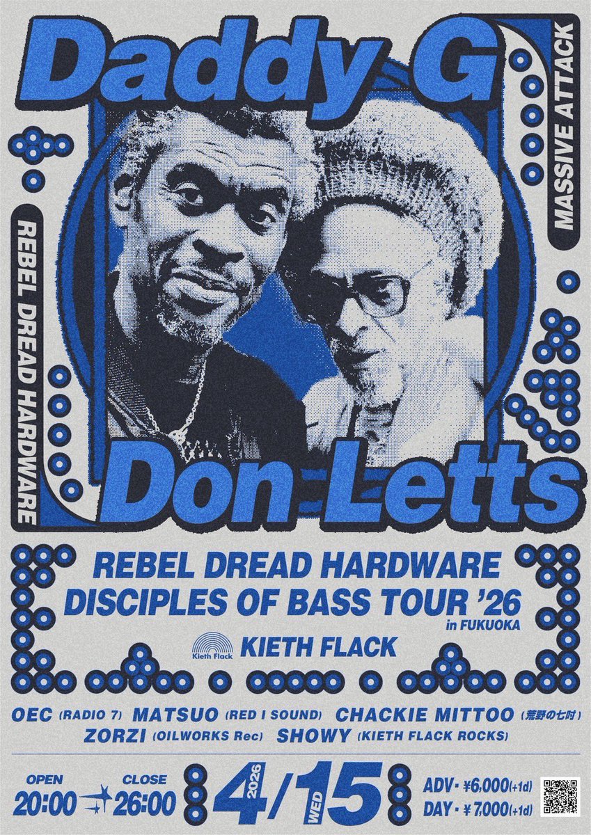 donotfind's tweet photo. 本日☝️
4.15(WED)開催🔥ZORZI出演です🎶
【REBEL DREAD HARDWARE DISCIPLES OF BASS TOUR ’26 in FUKUOKA】 MASSIVE ATTACKのDADDY G DON LETTS が福岡KIETH FLACKに！ 
20:00 Open~

■DJ: 
OEC,MATSUO,CHACKIE MITTOO,ZORZI,SHOWY
https://t.co/9VmBN60zxi https://t.co/4xAtlfg1fN