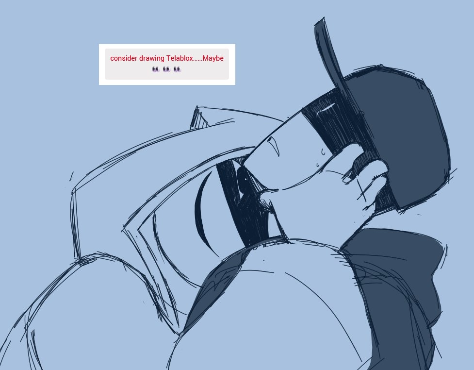 Bluefrknsky's tweet image. "Are you justice or vengeance? And who pulls your strings...?"
yeah, a totally normal thing it's okay, don't worry about it. they're getting very close it's fine.
#teleblox #telamon #robloxthecharacter #robloxadmins