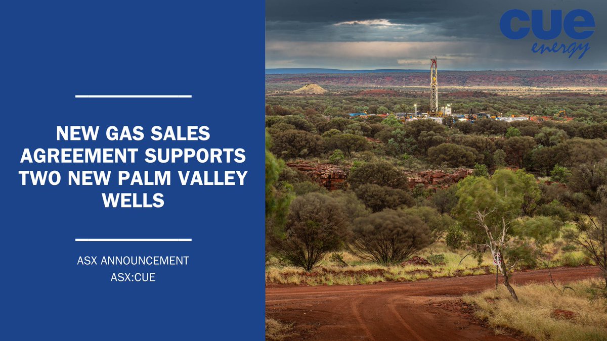 CueEnergy's tweet photo. We’ve executed a binding multi-year Gas Sales Agreement with the Northern Territory Government, with up to 3.2 PJ (Cue share) contracted through to 2034. Final Investment Decision taken to drill two Palm Valley wells to support the GSA.

https://t.co/IKhUxRnRDP

$CUE #oilandgas https://t.co/7L5MDqFTLa