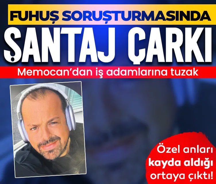 ÖZEL | "Memocan" lakaplı Mehmet Güçlü hakkındaki soruşturmada skandal detaylar! 🚨
Sadece fuhuşa aracılık değil, iş adamlarına kurulan "gizli kamera" kumpası da dosyada. Özel anları kayda alan Güçlü’nün, bu görüntüleri şantaj materyali olarak kullandığı iddia ediliyor.