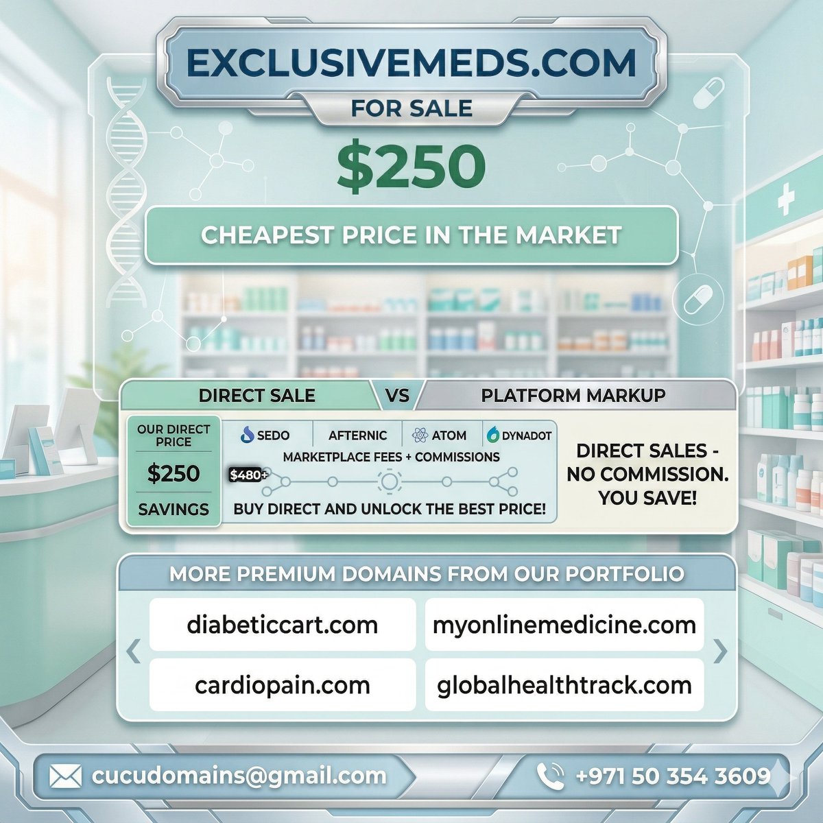 TheNuStart's tweet image. 💊 ExclusiveMeds.com is FOR SALE — $250 direct!
Perfect for online pharmacy, medicine delivery or health startup brands. No commission, fast transfer.
📩 cucudomains@gmail.com | 📲 +971 50 354 3609
#DomainForSale #HealthTech