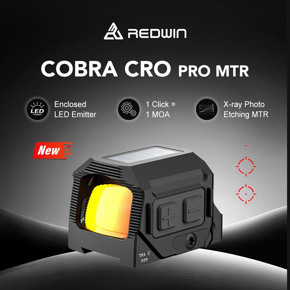 RedWinOptics's tweet photo. ✨ NEW! Cobra CRO Pro MTR Optic Scope 🎯
Precision meets durability: Enclosed LED Emitter, 24x20mm multi-coated lens, 8-day/2-night illumination, solar+battery (≥50k hrs), IPX7 waterproof &amp; 2P mount included.
#RedWinOptics #CobraCROProMTR #OpticScope #PrecisionAiming https://t.co/4rhuYAdpzE