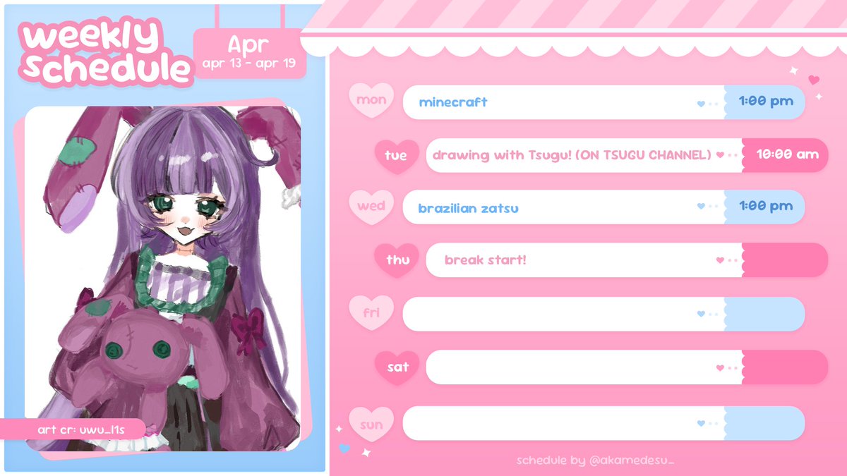 ৎ Apr 13 - Apr 19 Weekly Schedule ♡ 
🔍gen: #karmakiwo 
🎨art: #karmakiArt 

 (っ- ‸ - ς)
art cr: @/UWU_L1s 

 ALL EST! last streams before i go on break! i'll be back in about 2 weeks!!!! i'll miss you all🥹but i'll try to be active on twitter!!!