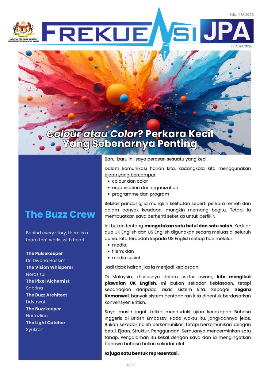 jpagov's tweet photo. “Colour” atau “Color”?
Bukan sekadar ejaan, ini soal identiti, konsistensi dan profesionalisme.

Dalam komunikasi awam, perkara kecil mencerminkan siapa kita sebagai institusi.
Adakah setiap perkataan yang kita pilih selari dengan piawaian yang kita wakili? https://t.co/Q7acqbvzkJ