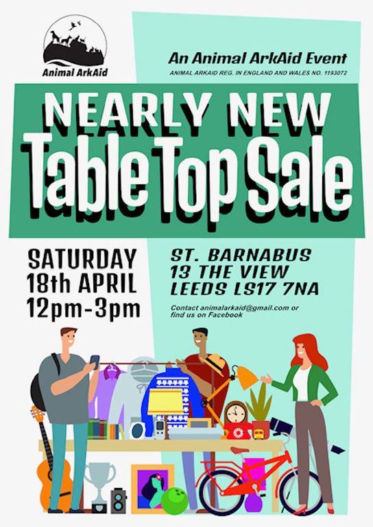 🛍️✨ Love a bargain and a good cause?

📅 Saturday 18th April
⏰ 12–3pm
📍 St. Barnabus, Leeds LS17

Browse amazing pre-loved finds—from homeware to hidden gems—all while supporting Animal ArkAid 🐾💚

#LeedsEvents #TableTopSale #SustainableShopping #CharityEvent #AnimalLovers