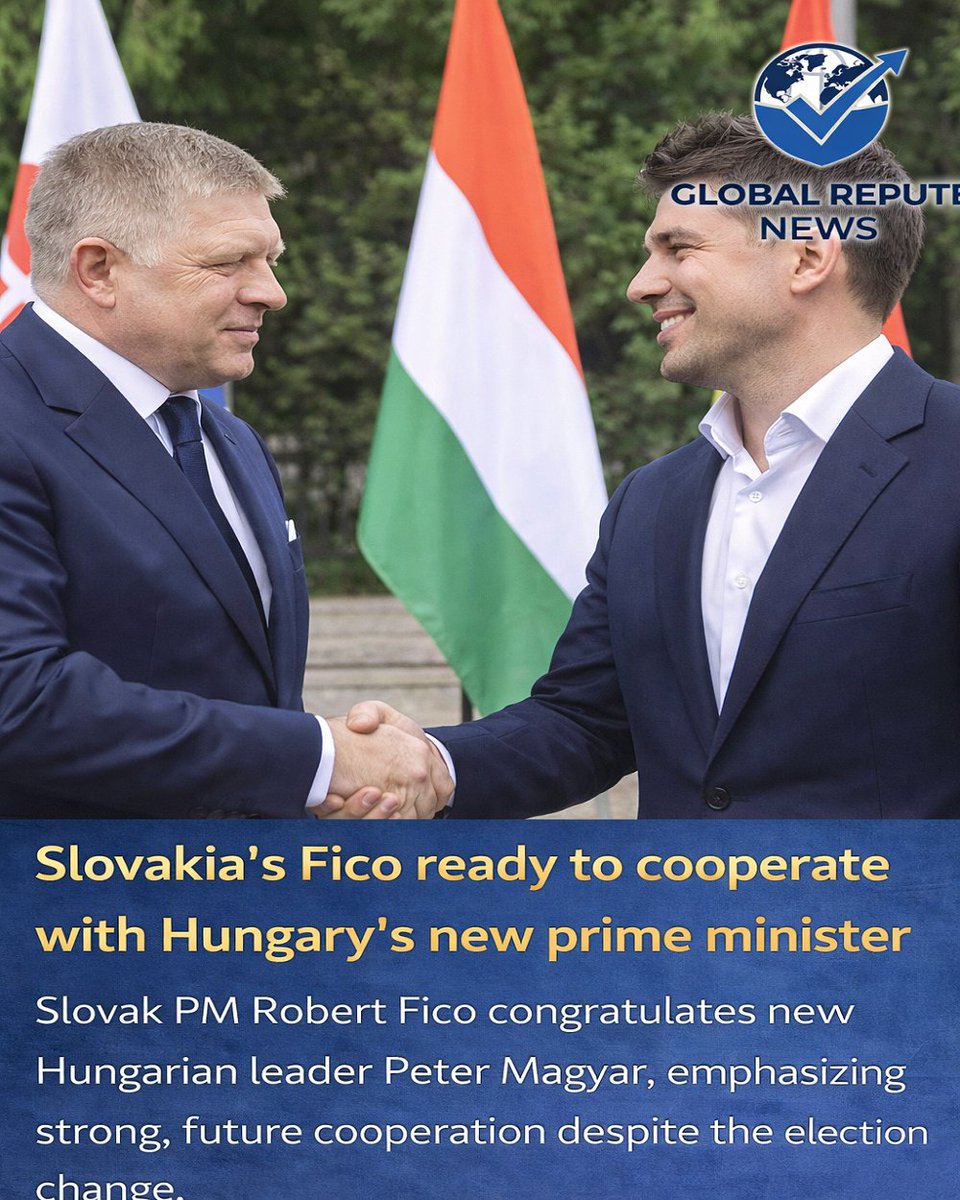 GlobalReputeNew's tweet image. Fico pledges strong ties with Hungary’s new PM after election upset #Slovakia #Hungary #Fico #PeterMagyar #EuropeanPolitics #EU #EnergySecurity #GlobalNews #Diplomacy #GlobalReputeNews