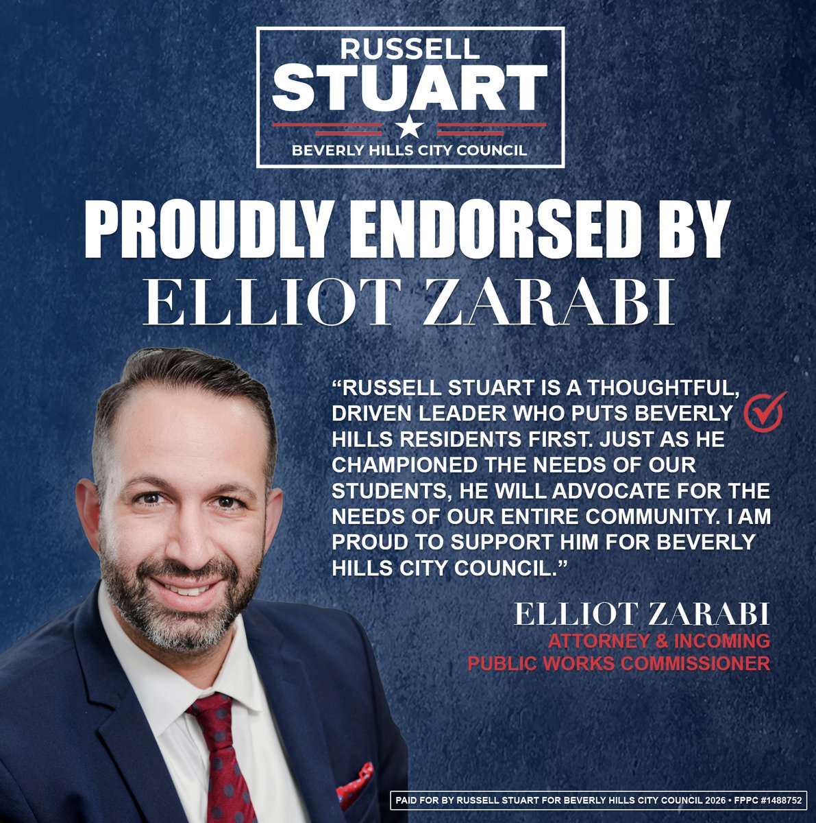 russellstuart's tweet photo. “Russell Stuart is a thoughtful, driven leader who puts Beverly Hills residents first. Just as he championed the needs of our students, he will advocate for the needs of our entire community. I am proud to support him for Beverly Hills City Council.”

- Elliot Zarabi
Attorney & Incoming
Public Works Commissioner