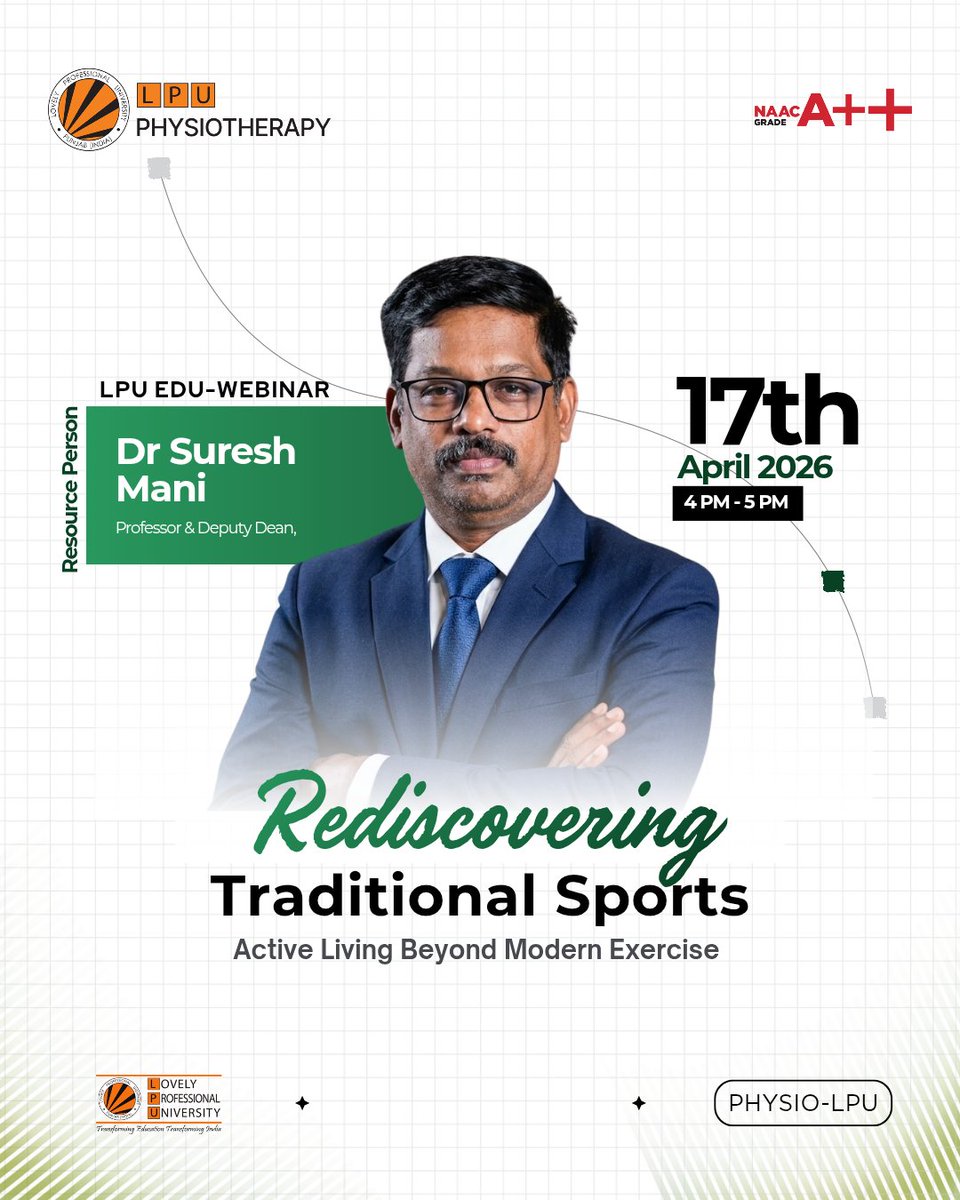 LPUPhysio's tweet image. Join us for an engaging session on Rediscovering Traditional Sports: Active Living Beyond Modern Exercise

🎙 Speaker: Dr. Suresh Mani
📅 17th April 2026
⏰  PM –  PM
Register here: meeting.zoho.in/meeting/regist…

#LPU #LPUPhysiotherapy #LPUPhysio #ActiveLiving #TraditionalSports