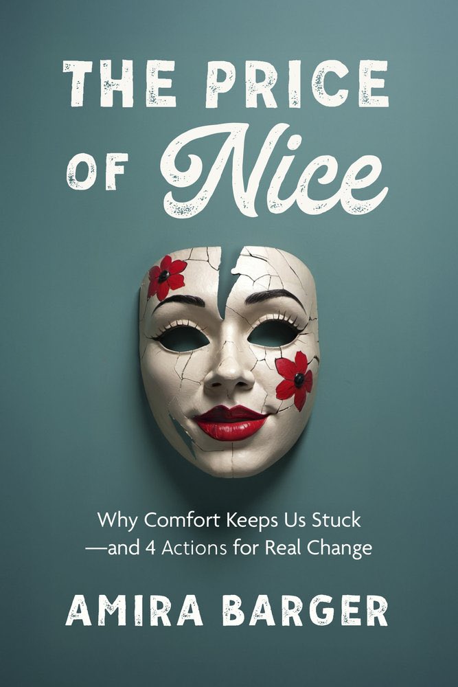AcademiofLife's tweet photo. How to break free. Amira Barger deconstructs our cultural obsession with niceness, exposes its hidden costs, and offers a practical framework for real change. She helps readers disrupt the narratives that keep them stuck and reclaim their power. https://t.co/1GPre0S02l https://t.co/0yQiB1CYlz