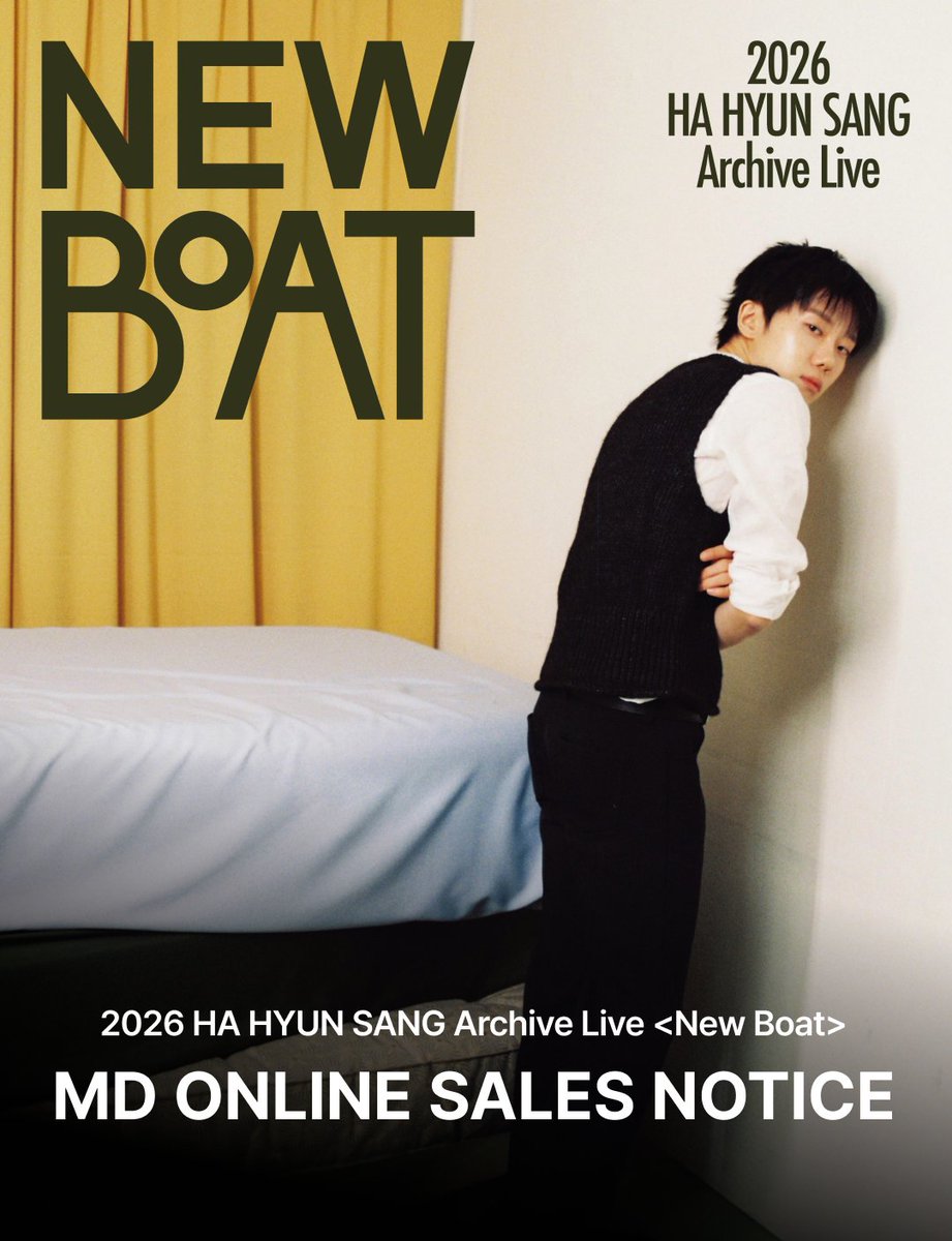 hahyunsang_twt's tweet photo. [#Notice] 2026 HA HYUN SANG Archive Live ＜New Boat＞ OFFICIAL MD 온라인 판매 안내 

📍 https://t.co/J4kguDpkgt 

#하현상 #Hahyunsang 
#NewBoat https://t.co/oQXhKzWQTc