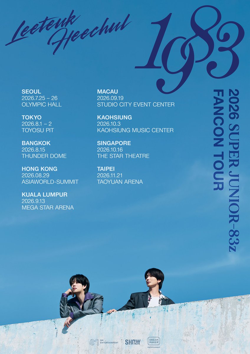 [NOTICE] 2026 SUPER JUNIOR-83z FANCON TOUR [1983] TOUR ANNOUNCEMENT

[BANGKOK]
📍THUNDER DOME
📅 AUGUST 15 (SAT)