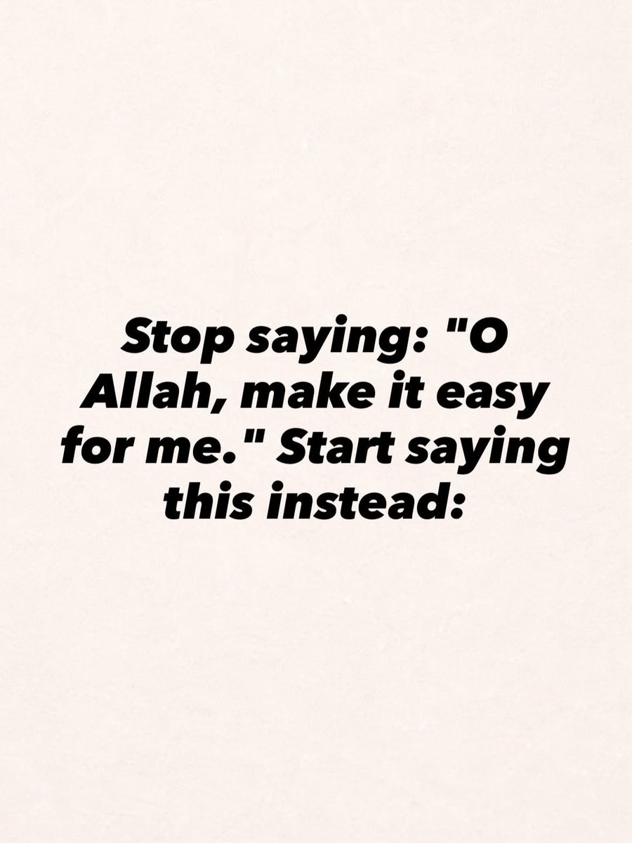 Cool_Ustaz's tweet photo. Stop saying: « 0 Allah, make it easy for me. » Start saying this instead:

—Slide it 🛝 https://t.co/aF3ie2B2IO