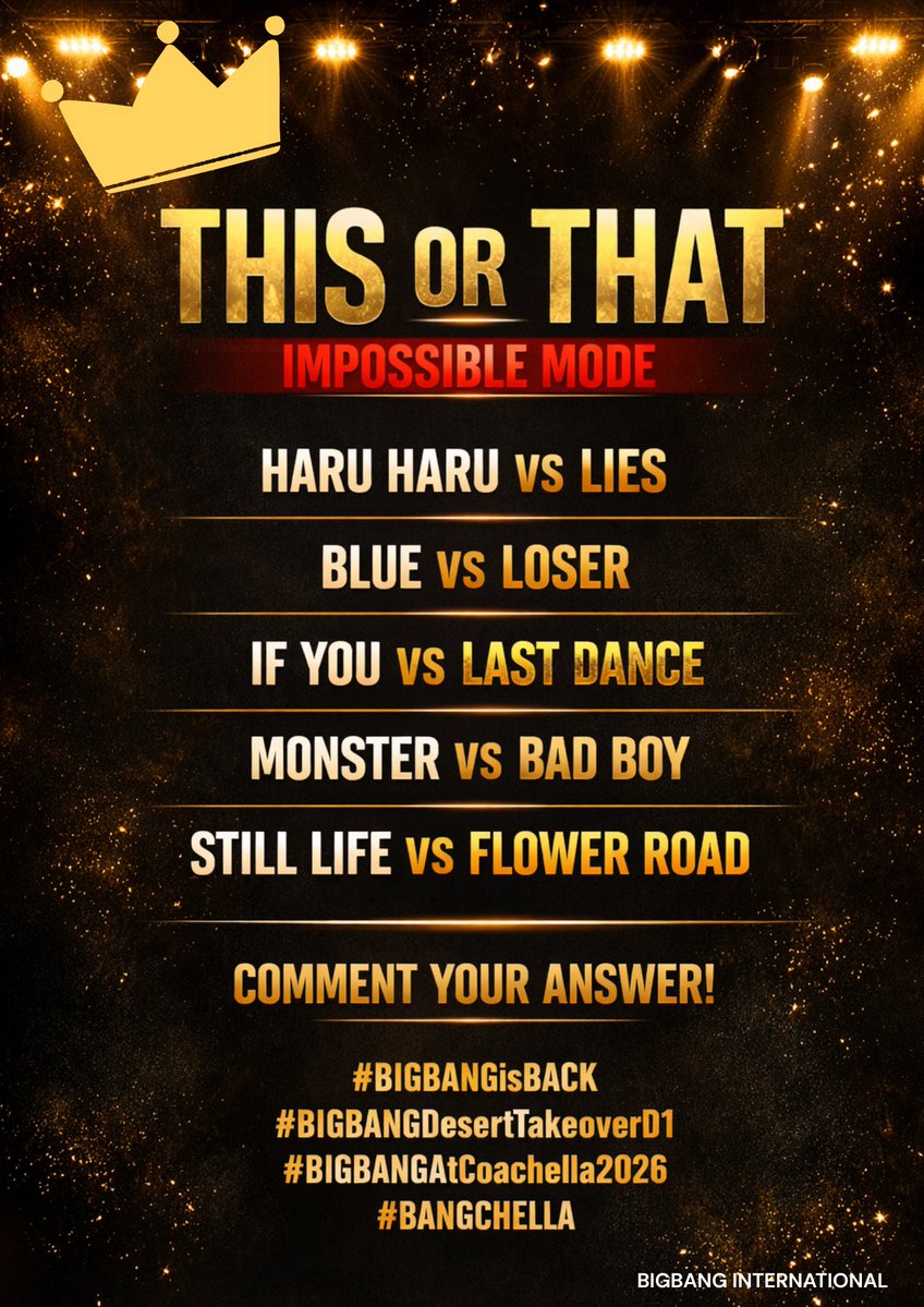 💛 VIPs let’s play!
Pick 1 from each and reply 👇
Let’s see everyone’s choices 🔥
#BIGBANGisBACK
#BIGBANGDesertTakeoverD1
#BIGBANGAtCoachella2026
#BANGCHELLA