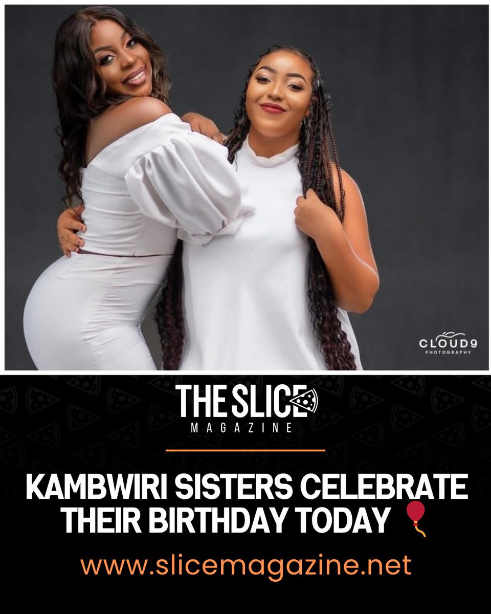 slicemagazine's tweet image. The Kambwiri sisters, Chinsisi and Chisomo Kambwiri, celebrate their birthday today. 🎈